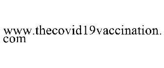 WWW.THECOVID19VACCINATION.COM