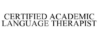 CERTIFIED ACADEMIC LANGUAGE THERAPIST