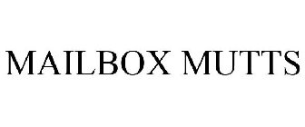 MAILBOX MUTTS