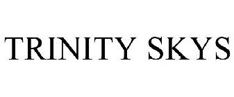 TRINITY SKYS