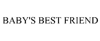 BABY'S BEST FRIEND