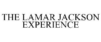 THE LAMAR JACKSON EXPERIENCE