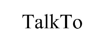 TALKTO