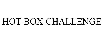 HOT BOX CHALLENGE