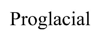 PROGLACIAL