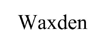 WAXDEN