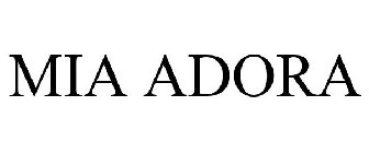 MIA ADORA