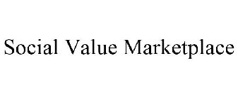 SOCIAL VALUE MARKETPLACE