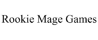 ROOKIE MAGE GAMES