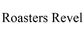 ROASTERS REVEL