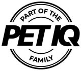 PART OF THE PET IQ FAMILY