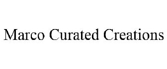 MARCO CURATED CREATIONS