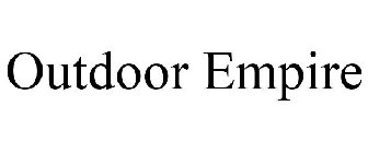 OUTDOOR EMPIRE