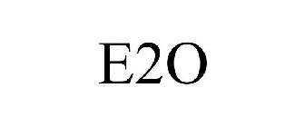 E2O