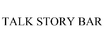 TALK STORY BAR