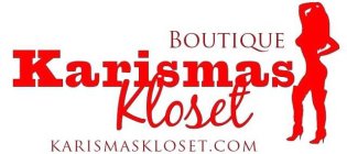 BOUTIQUE KARISMAS KLOSET KARISMASKLOSET.COM