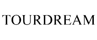 TOURDREAM