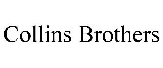 COLLINS BROTHERS