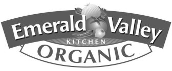 EMERALD VALLEY KITCHEN ORGANIC