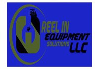 REEL IN EQUIPMENT SOLUTIONS LLC