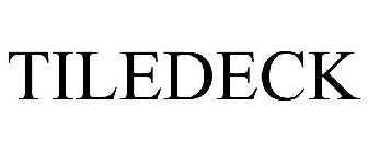 TILEDECK