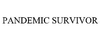 PANDEMIC SURVIVOR