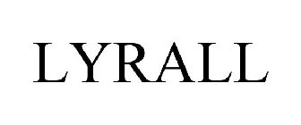 LYRALL