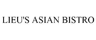 LIEU'S ASIAN BISTRO
