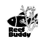 REEF BUDDY