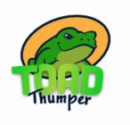 TOAD THUMPER