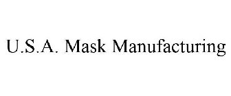 U.S.A. MASK MANUFACTURING