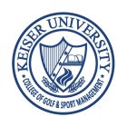 KEISER UNIVERSITY COLLEGE OF GOLF & SPORTS MANAGEMENT