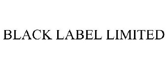 BLACK LABEL LIMITED