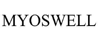 MYOSWELL