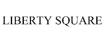 LIBERTY SQUARE