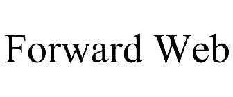 FORWARD WEB
