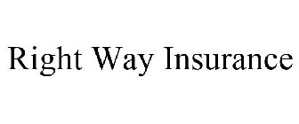 RIGHT WAY INSURANCE