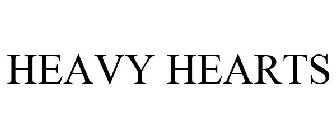 HEAVY HEARTS