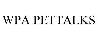 WPA PETTALKS