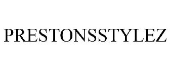 PRESTONSSTYLEZ