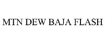 MTN DEW BAJA FLASH