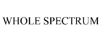 WHOLE SPECTRUM