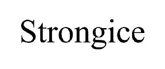 STRONGICE