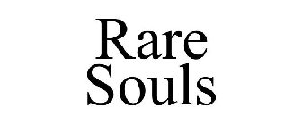 RARE SOULS