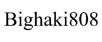 BIGHAKI808