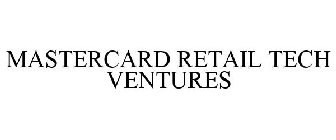 MASTERCARD RETAIL TECH VENTURES