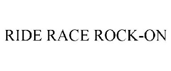 RIDE RACE ROCK-ON