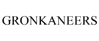 GRONKANEERS