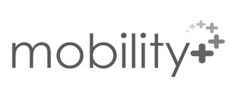 MOBILITY