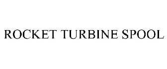 ROCKET TURBINE SPOOL